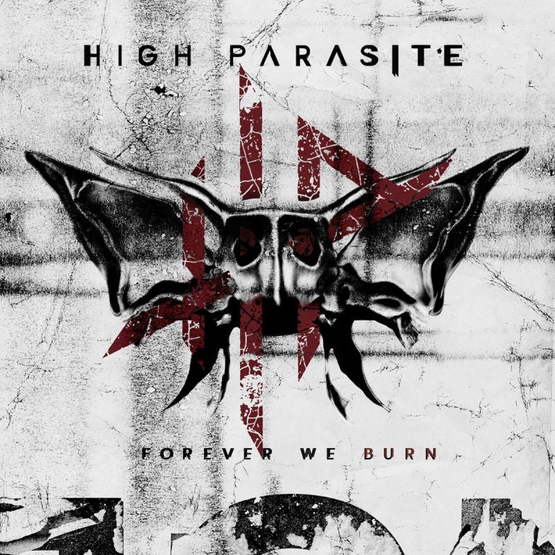 High Parasite - Forever we burn (LP)