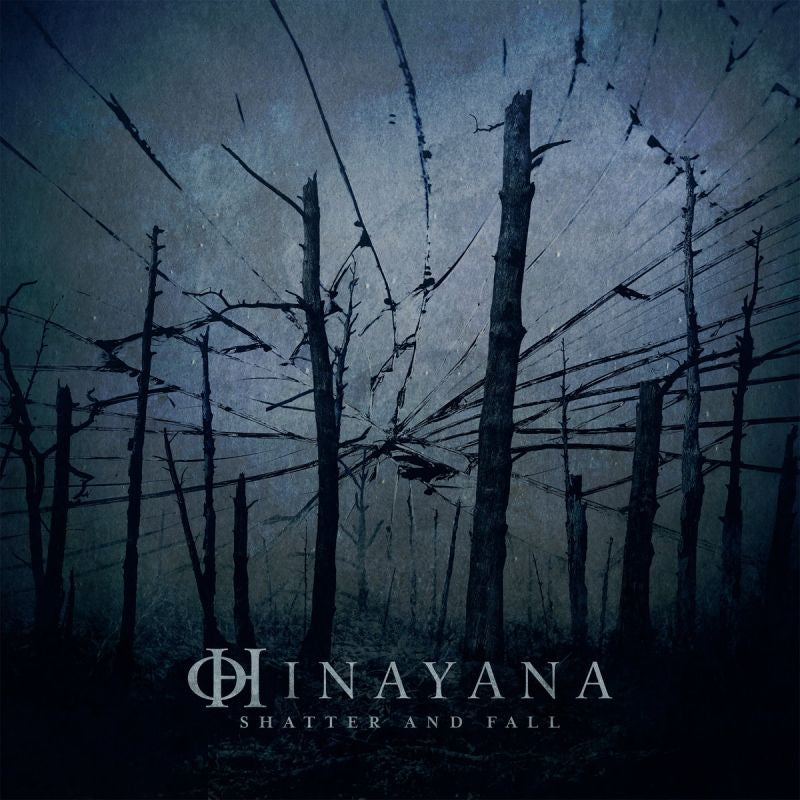 Hinayana - Shatter and fall (CD)