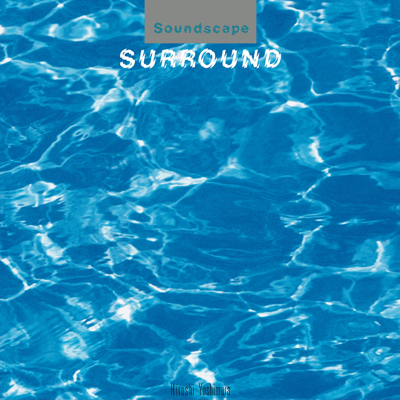 Hiroshi Yoshimura - Surround (Blue Vinyl LP)