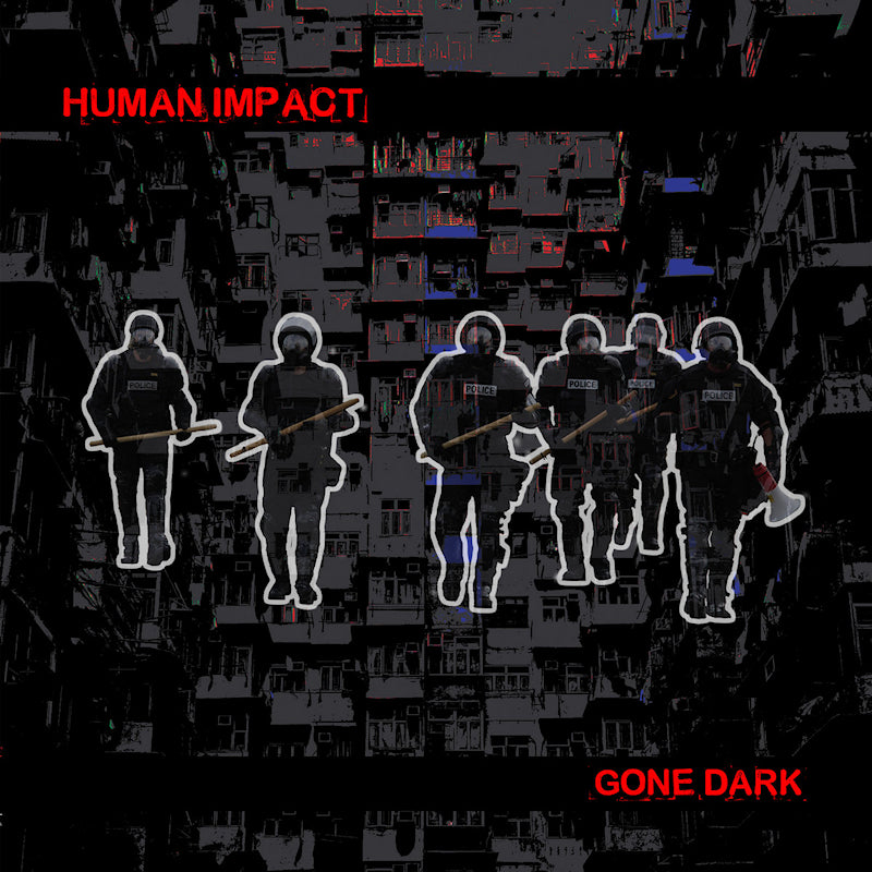 Human Impact - Gone dark (CD)