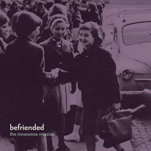 Innocence Mission - Befriended (LP)