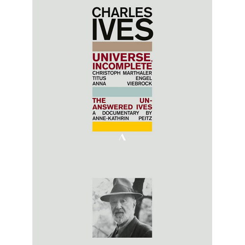 C. Ives - Universe, incomplete (Titus Engel DVD movie)