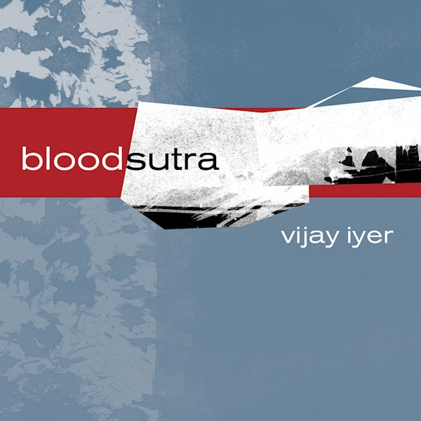 Vijay Iyer - Blood sutra (CD)