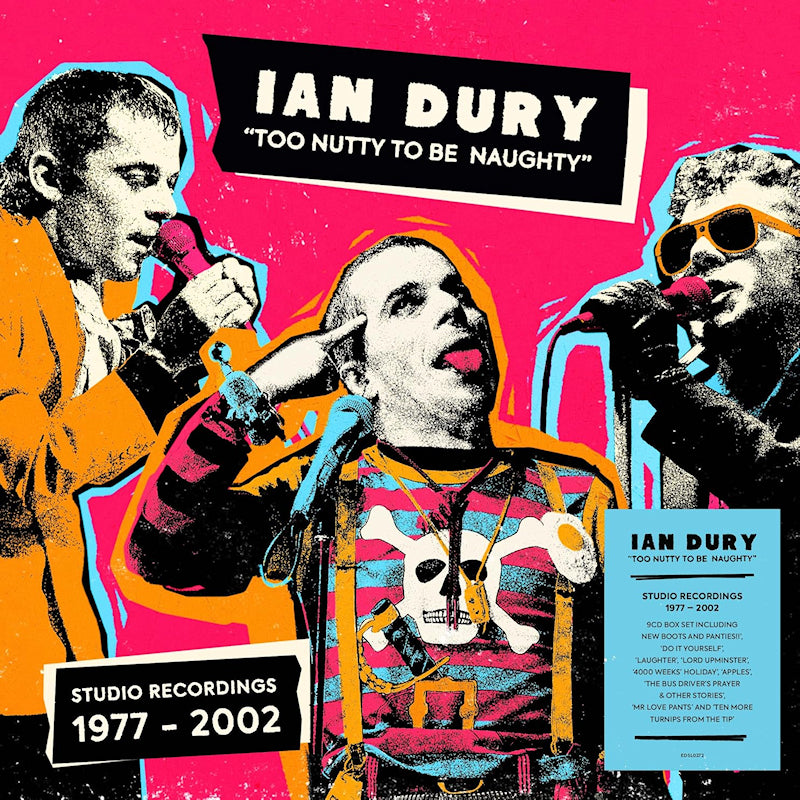 Ian Dury - Too nutty to be naughty: studio recordings 1977-2002 (Deluxe Edition CD)