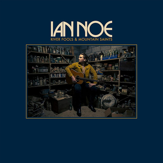 Ian Noe - River fools & mountain saints (LP)