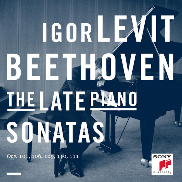Igor Levit - Beethoven: the late piano sonatas (Igor Levit CD)