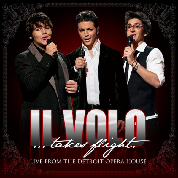 Il Volo - Il volo takes flight: live from detroit opera house (CD)