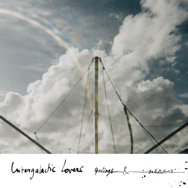 Intergalactic Lovers - Greetings & salutations (.. Salutations / 2023 Repress W/ Etched D Side LP)