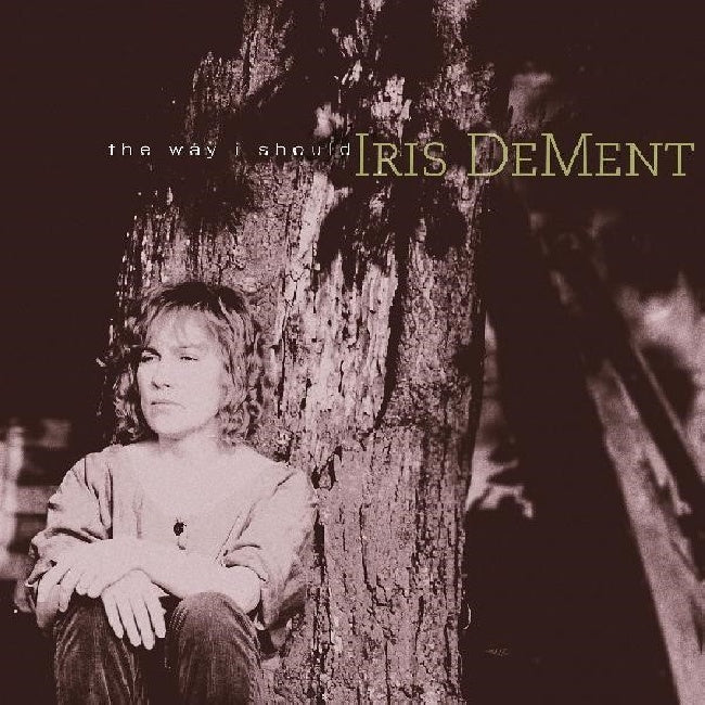 Iris Dement - The Way I Should (LP)