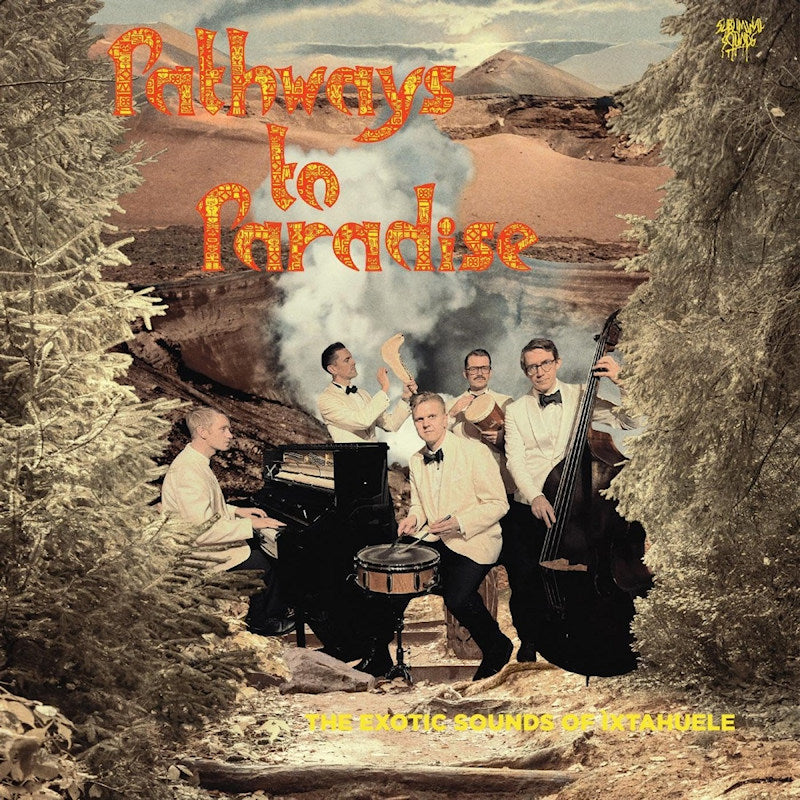 Ixtahuele - Pathways to paradise (Digipak, Limited Edition CD)