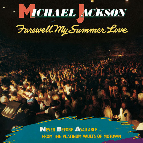 Michael Jackson - Farewell my summer love (Incl. "Girl You're So Together" & "Touch the One You.." CD)