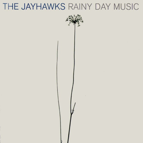 Jayhawks - Rainy day music (180gr., High Quality LP)