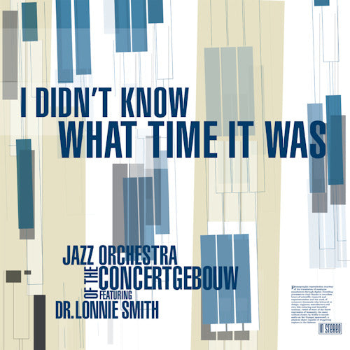 Jazz Orchestra Of The Concertgebouw - I didn't know what time it was (.. It Was / Ft. Dr. Lonnie Smith CD)