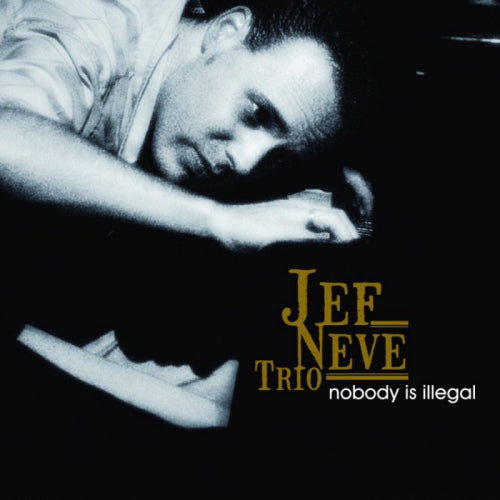 Jef Neve -trio- - Nobody is illegal (LP)