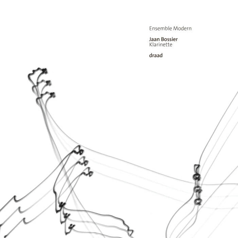Jaan Bossier - Draad / jaan bossier (ensemble mode (CD)