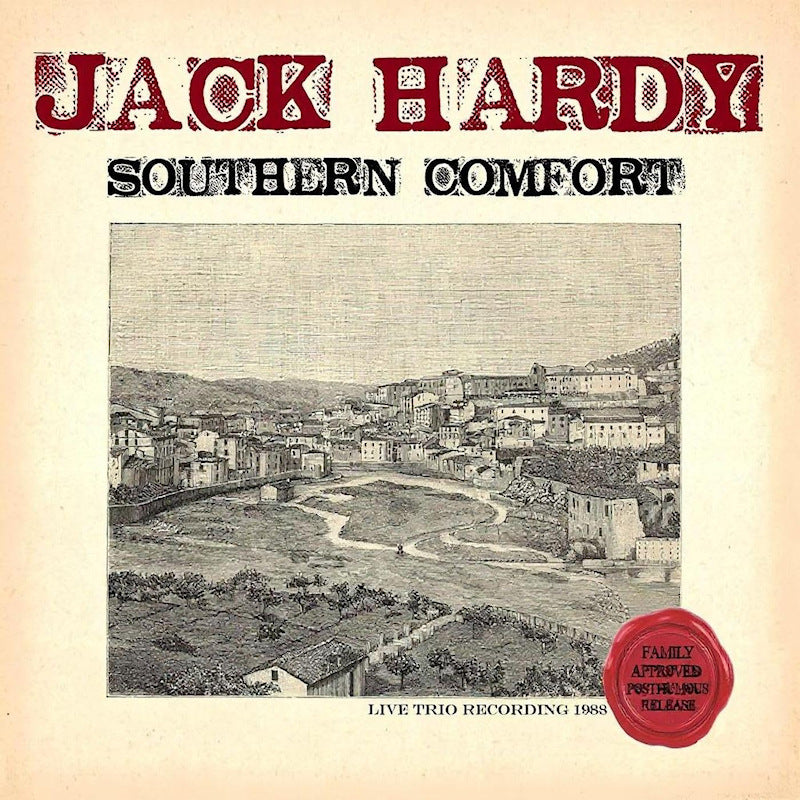 Jack Hardy - Southern comfort (Digipak CD)