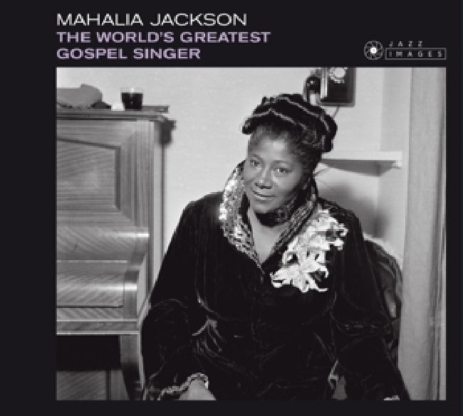 Jackson, Mahalia - World's Greatest Gospel Singer (.. Gospel Singer, Digipak CD)
