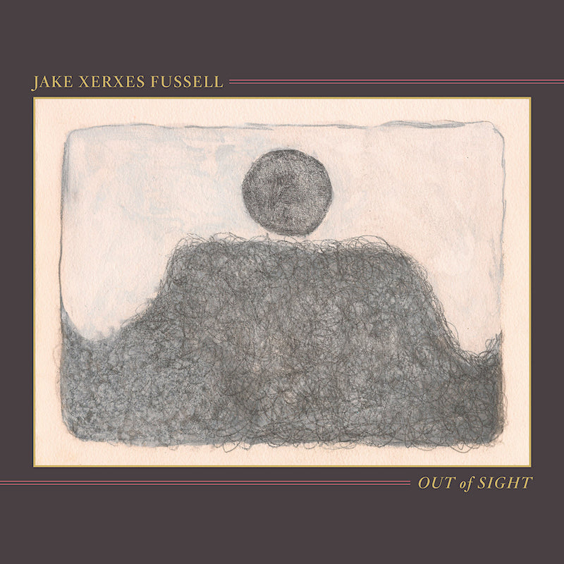 Jake Xerxes Fussell - Out of sight (LP)
