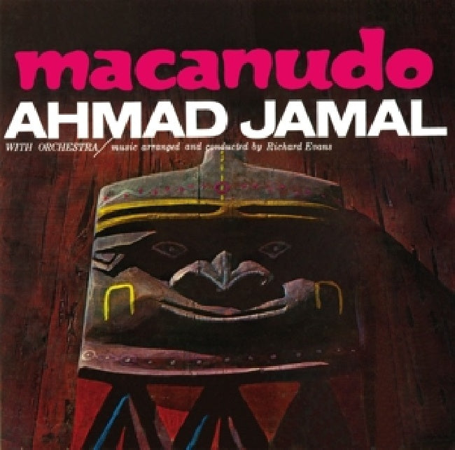 Ahmad Jamal - Macanudo (7 Bonus Tracks/12pg. Booklet/First Time Compl. CD Rel. CD)