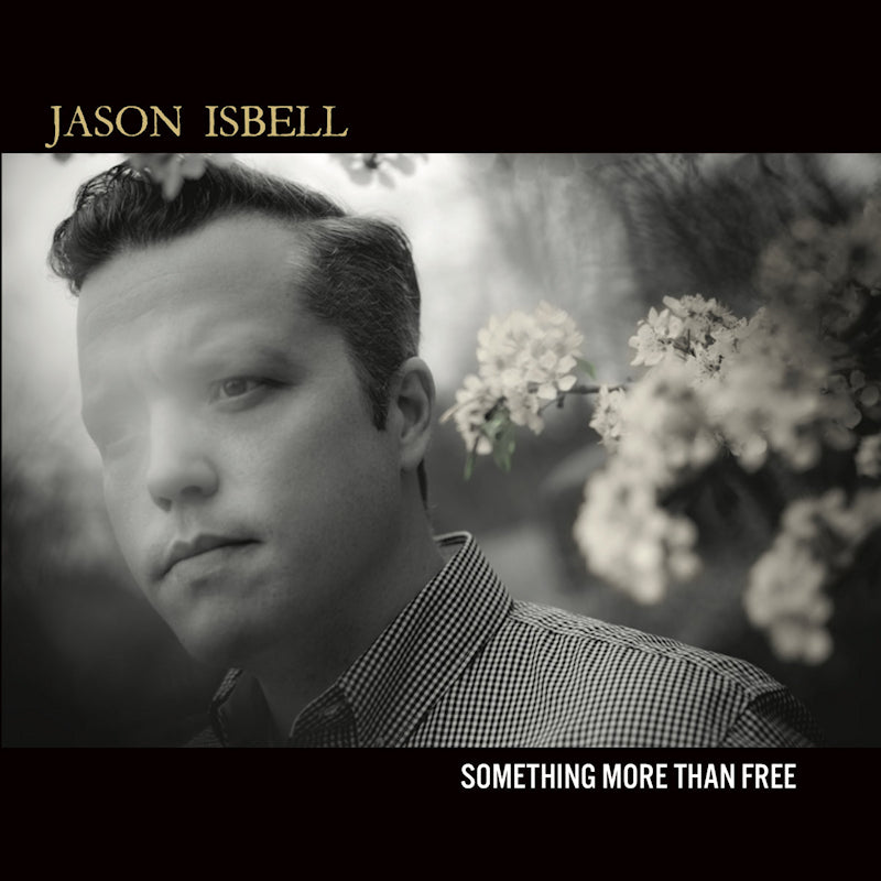 Jason Isbell - Something more than free (Reissue, Anniversary Edition CD)