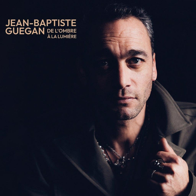 Jean Guegan -baptiste - De l'ombre 〠la lumière (LP)
