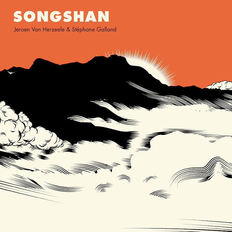Galland, Stephane | Van Herzeele, Jeroen - Songshan (O-Card CD)