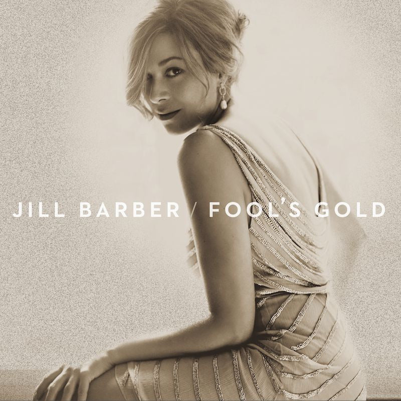 Jill Barber - Fool's gold (CD)