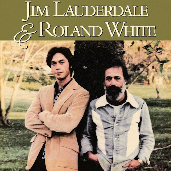Jim Lauderdale & Roland White - Jim Lauderdale & Roland White (CD)