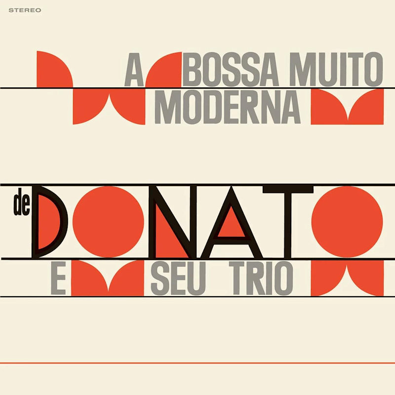 Joao Donato - A bossa muito moderna (180g, High Quality, Reissue, Limited Edition LP)