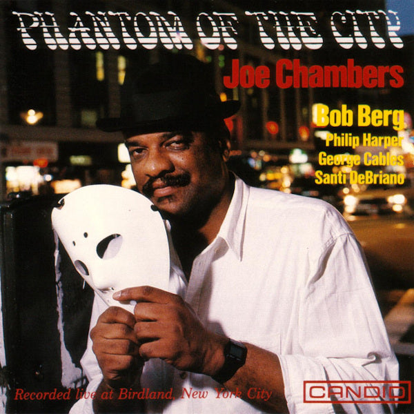 Joe Chambers - Phantom of the city (CD)