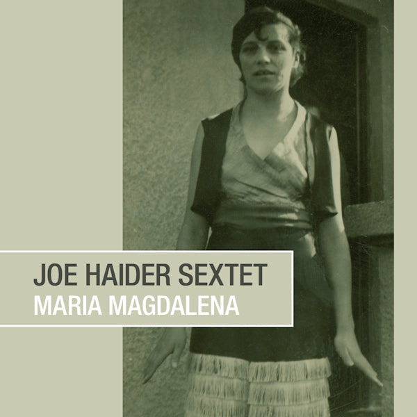 Joe Haider -sextet- - Maria magdalena (CD)