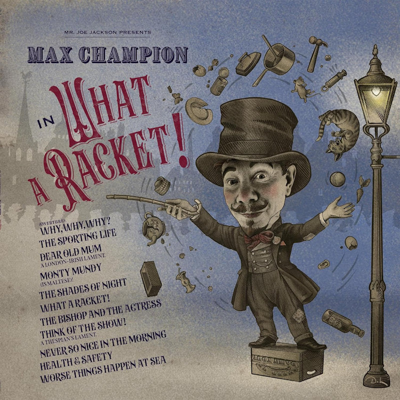 Joe Jackson - Mr. joe jackson presents: max champion in 'what a racket!' (.. Presents: Max Champion In 'What a Racket!', Digipak CD)