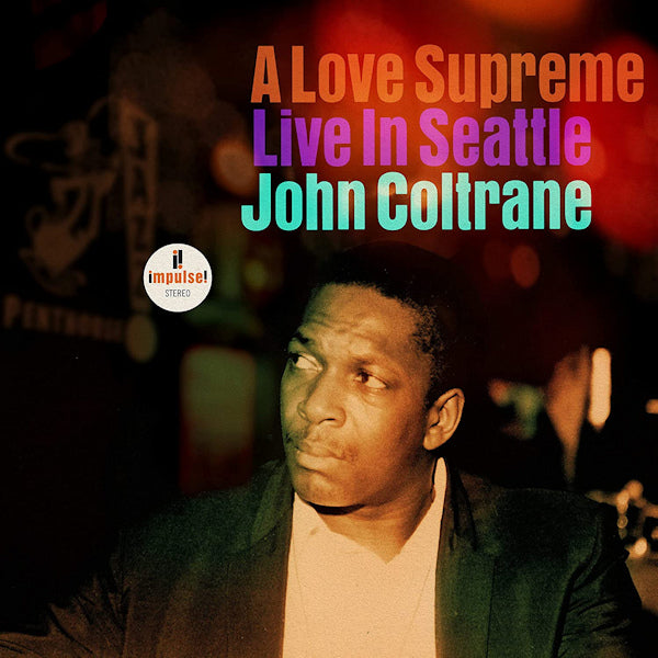 John Coltrane - A love supreme: live in seattle (.. Seattle, High Quality CD)