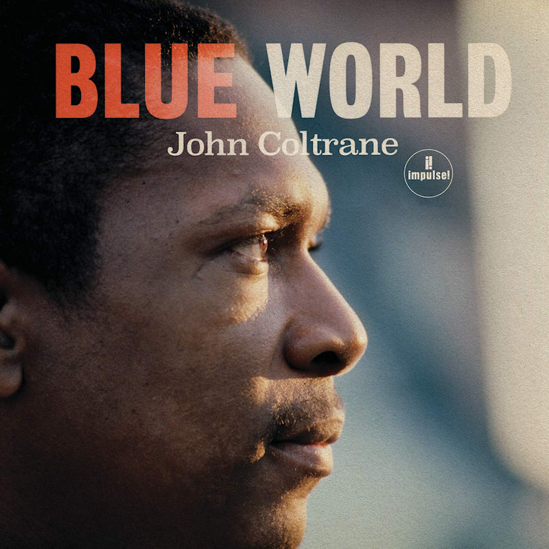 John Coltrane - Blue world (180gr., High Quality LP)