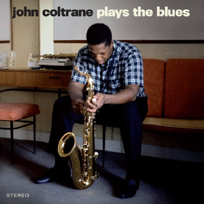 John Coltrane - Plays the blues (Blue, Coloured Vinyl, Limited Edition LP)