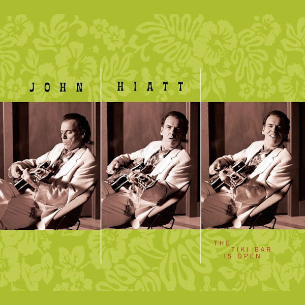 John Hiatt - The tiki bar is open (CD)