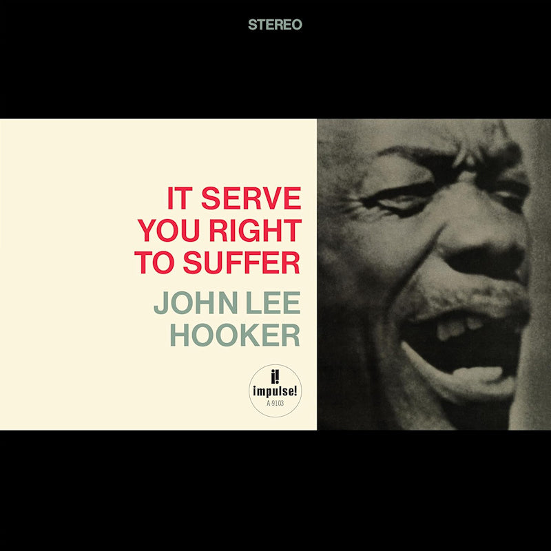 John Lee Hooker - It serve you right to suffer (Reissue LP)