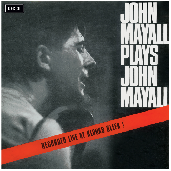 John Mayall & The Bluesbreakers - Plays John Mayall (Live At Klooks Kleek) (60th Anniversary Edition) (Red, Coloured Vinyl, Rsd, Limited Edition, Anniversary Edition LP)
