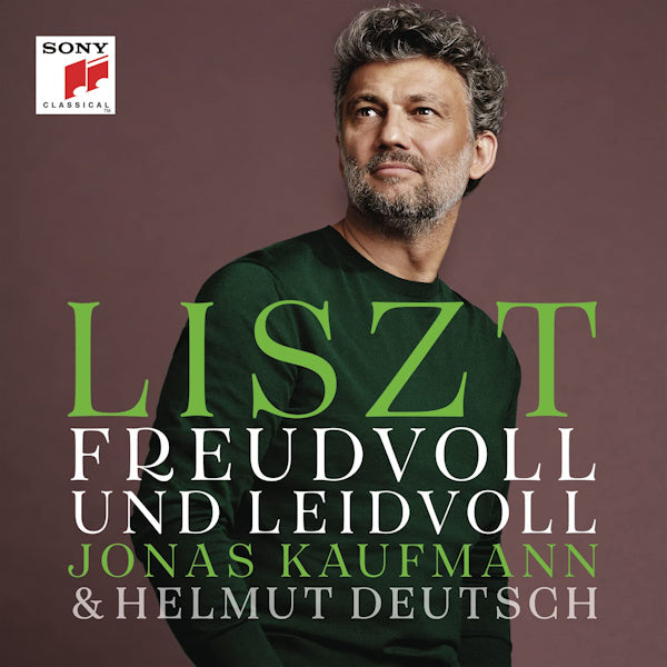 Jonas Kaufmann & Helmut Deutsch - Liszt: freudvoll und leidvoll (.. Leidvoll / Helmut Deutsch CD)
