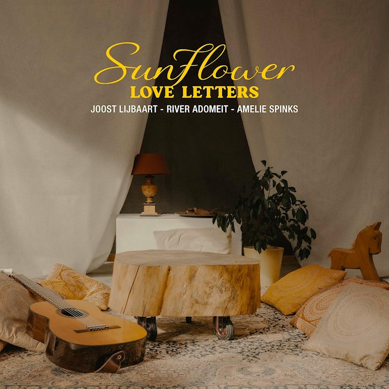 Lijbaart, Joost | Adomeit, River | Spinks, Amelie - Sunflower - love letters (CD)