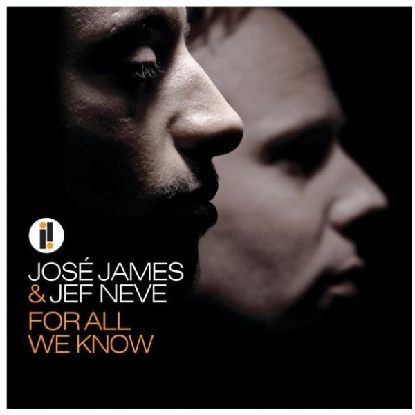 Jose James & Jef Neve - For all we know (180gr., High Quality LP)