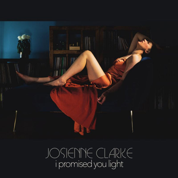 Josienne Clarke - I promised you light (CD)