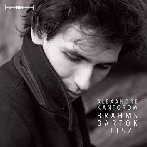 Alexandre Kantorow - Brahms/bartok/liszt (Super Audio CD CD)