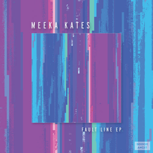 Meeka Kates - Fault line (Rsd 2017 12-inch maxi-single)