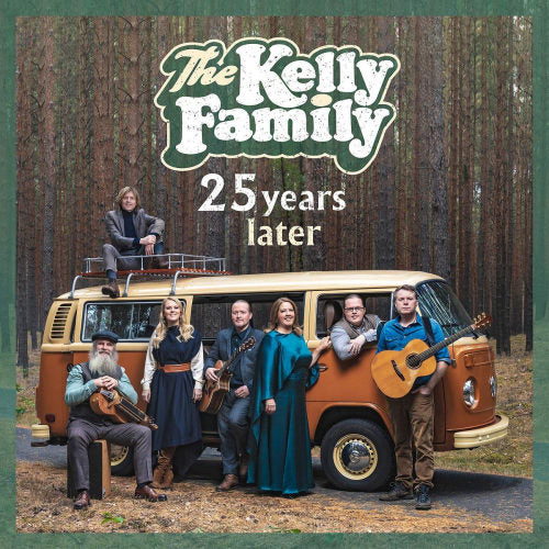 Kelly Family - 25 years later (CD)