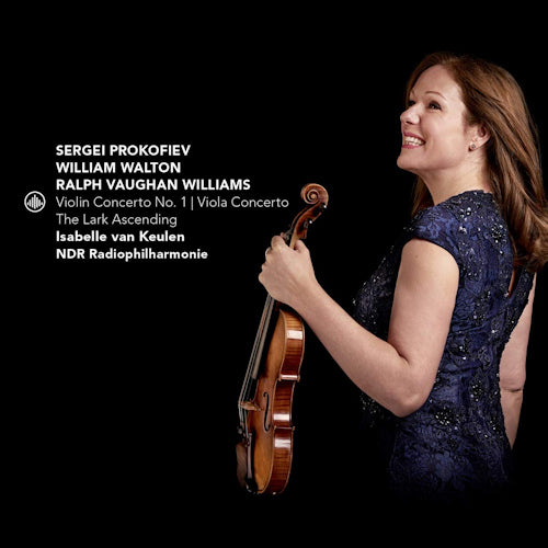 Isabelle Van Keulen - Violin concerto no.1/viola concerto/the lark ascending (Works By Vaughan Williams/Walton/Prokofiev CD)