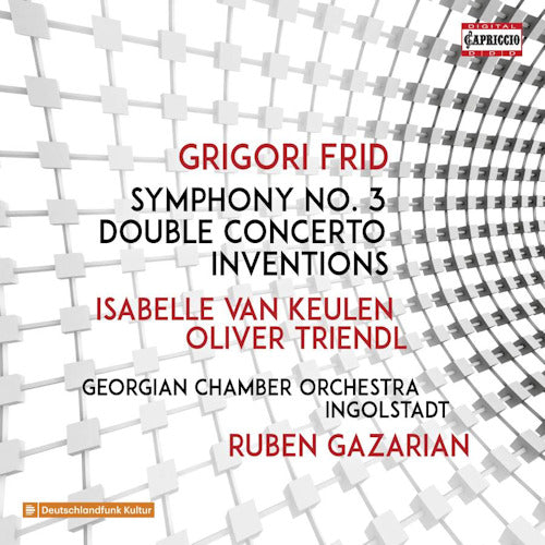 G. Frid - Symphony no.3/double concerto/inventions (Isabelle Van Keulen/Oliver Triendl/Georgisches Kammeror CD)