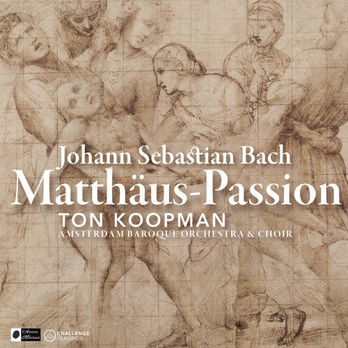 Johann Sebastian Bach - Matthaus-passion - bwv244 (Amsterdam Baroque Orchestra/Koopman CD)
