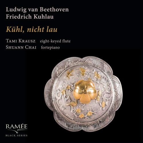 Tami Krausz /shuann Chai - Kuhl, nicht lau (Works By Beethoven/Kuhlau CD)