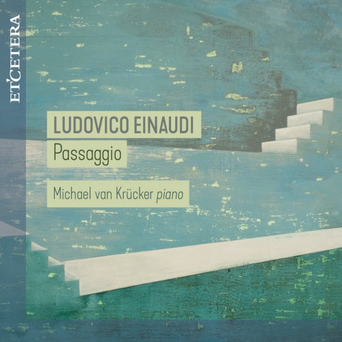 L. Einaudi - Passaggio (Michael Van Krucker CD)